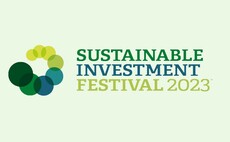 Register now: Key reasons for selectors to attend the Sustainable Investment Festival 2023